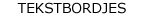 tekstbordjes